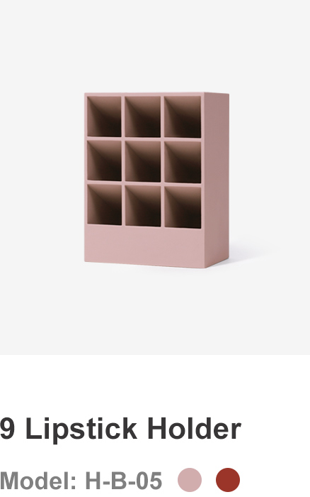 9 LIPSTICK HOLDER