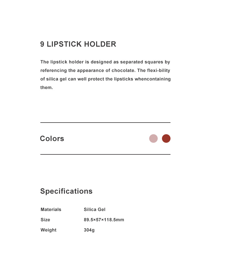 9 LIPSTICK HOLDER